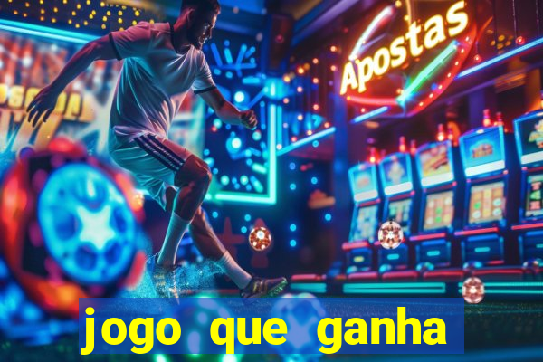 jogo que ganha dinheiro no pix gratis